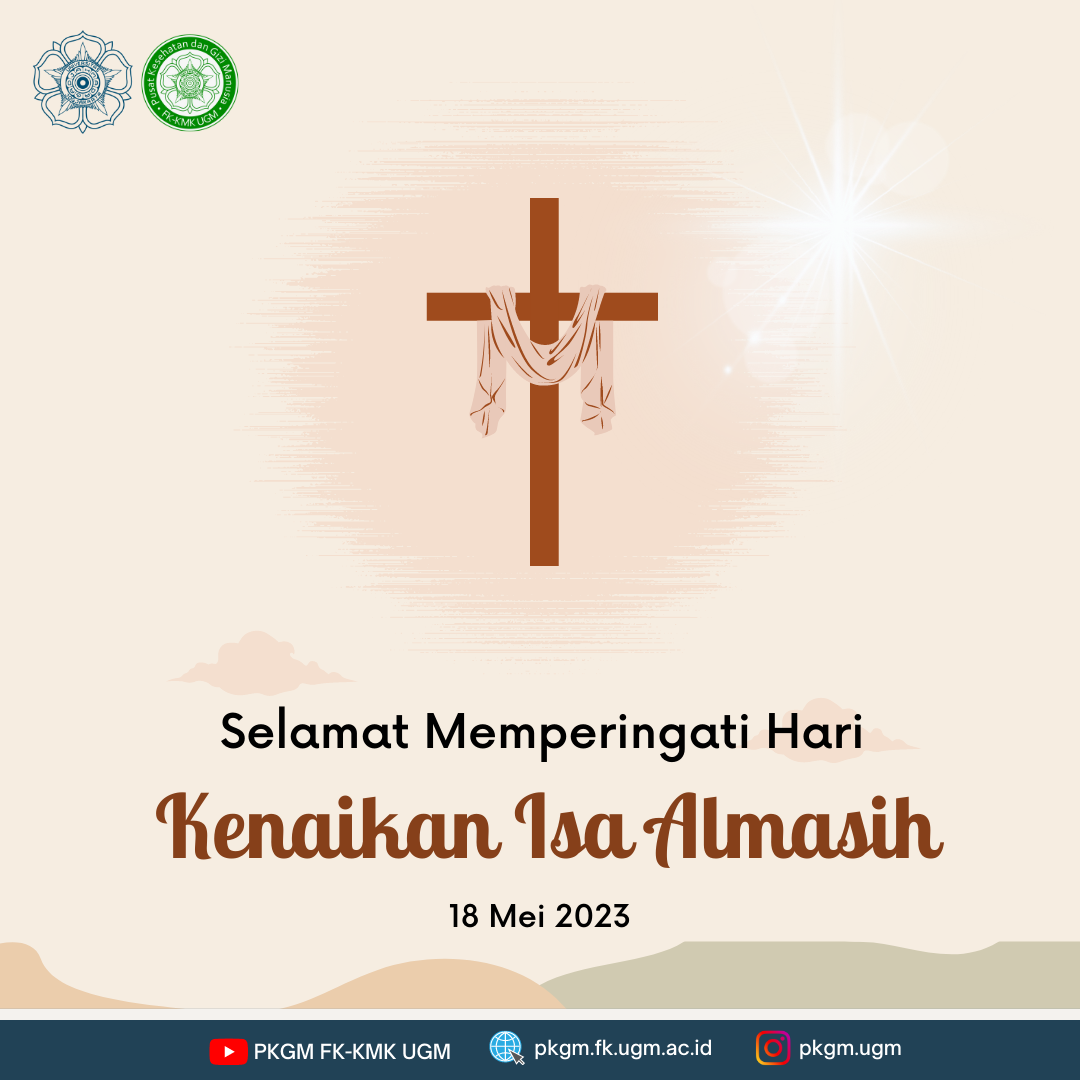 Selamat Memperingati Hari Kenaikan Isa Almasih PKGM