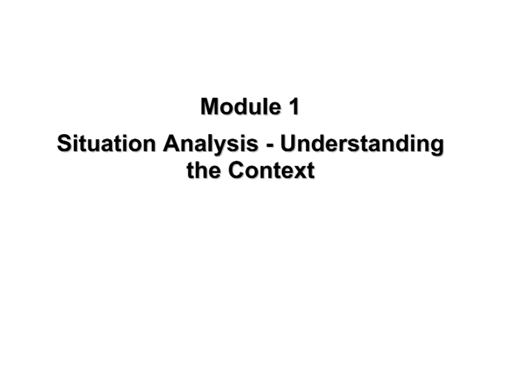 IUCN, 2004. Modul 1 Situation Analysis- Understanding the Context.